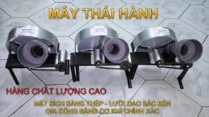 Hướng dẫn sử dụng máy thái hành