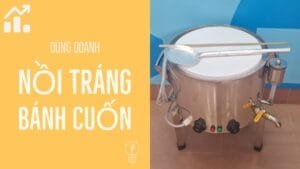 Nồi tráng bánh cuốn mới nhất 2022