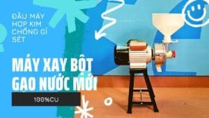 Máy xay bột gạo nước mới nhất