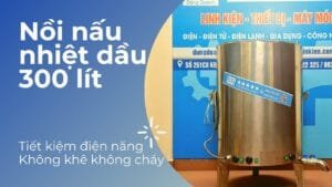 Nồi nấu nhiệt dầu 300 lít tiết kiệm điện không khê cháy