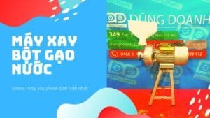 Unbox máy xay bột gạo nước bầu mica mới xịn hơn rẻ hơn