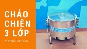 Chảo chiên điện 3 lớp truyền nhiệt dầu mới
