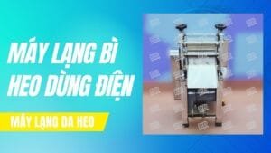Máy lạng bì heo máy lạng da lợn dùng điện tự động