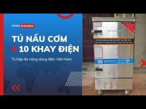 Tủ hấp thực phẩm tủ hấp cơm 10 khay 35-50kg gạo