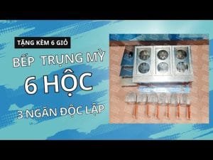 Bếp trụng mỳ 6 hộc mới nhất hiện nay