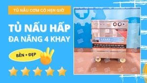 Tủ nấu và hấp thực phẩm đa năng 4 khay hẹn giờ tiện lợi bền đẹp