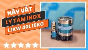 Máy vắt ly tâm có hẹn giờ lồng inox vắt cực khô