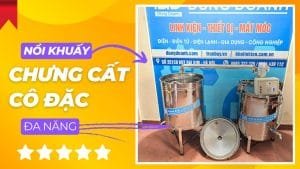 Nồi khuấy chưng cất và cô đặc này đa năng quá rất đáng tiền